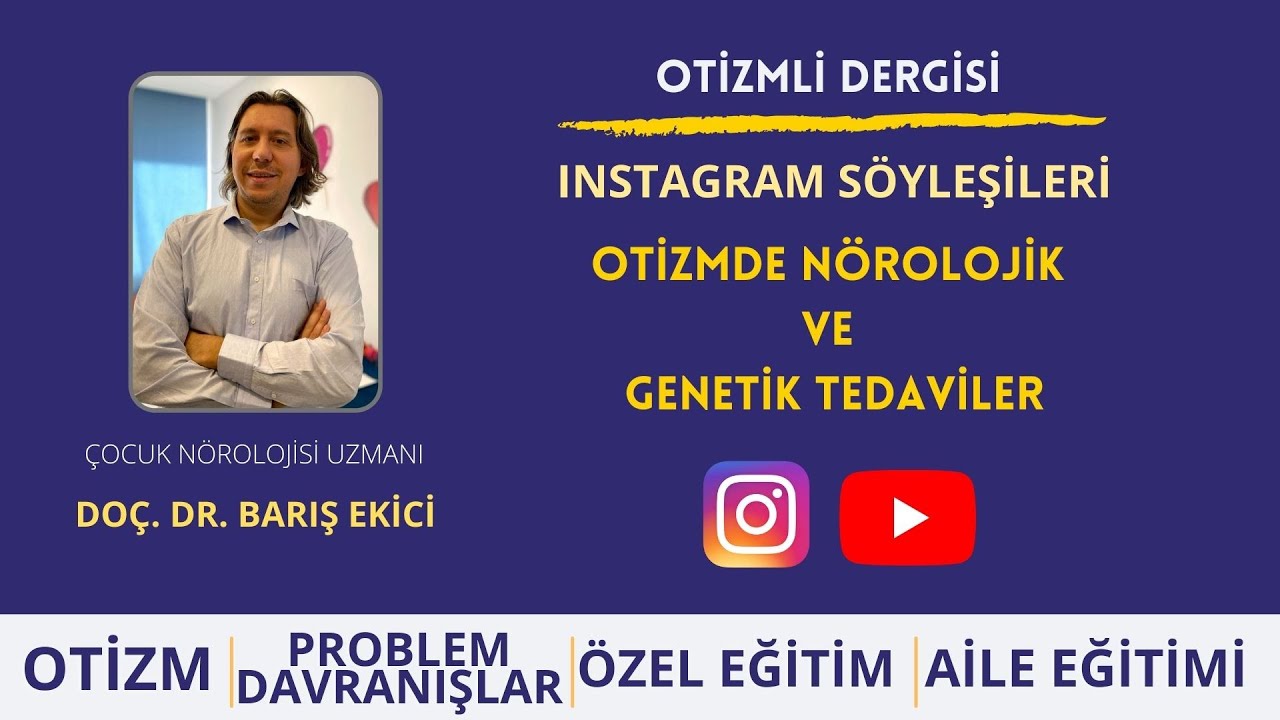 Otizmde Nörolojik ve Genetik Tedaviler