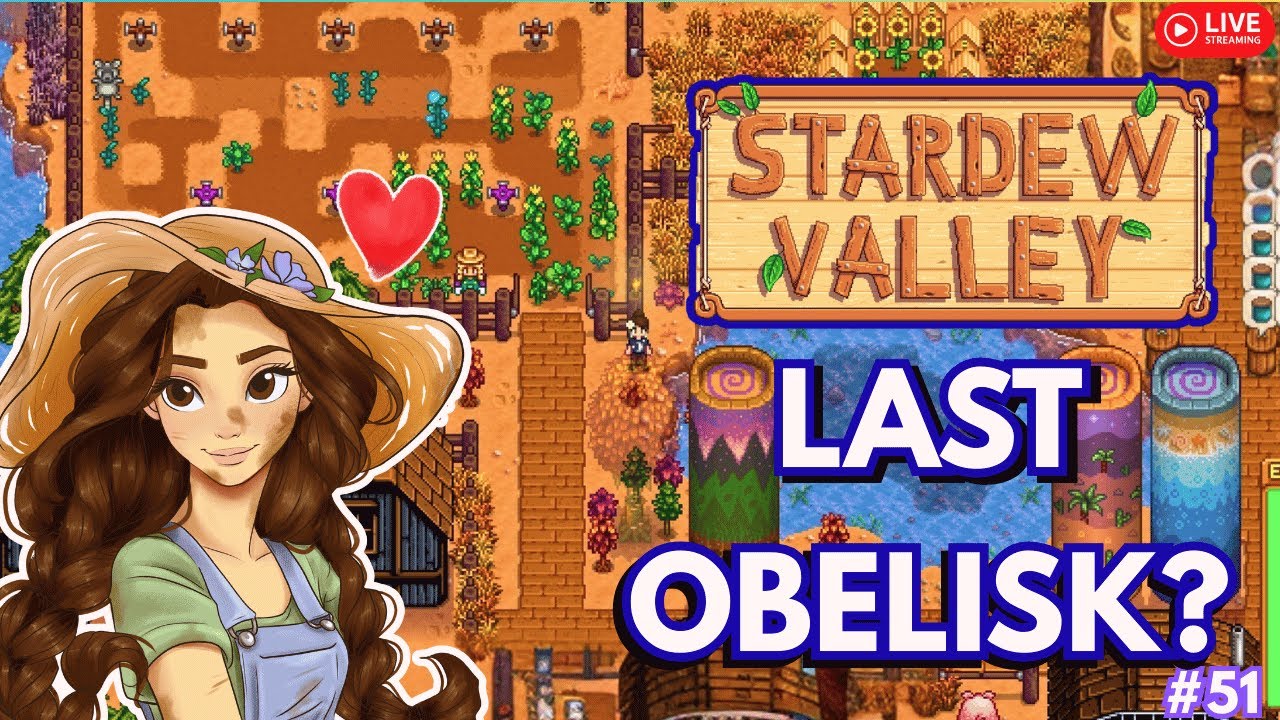 Lets 100% Stardew Valley (Buying the LAST Obelisk?) | #51
