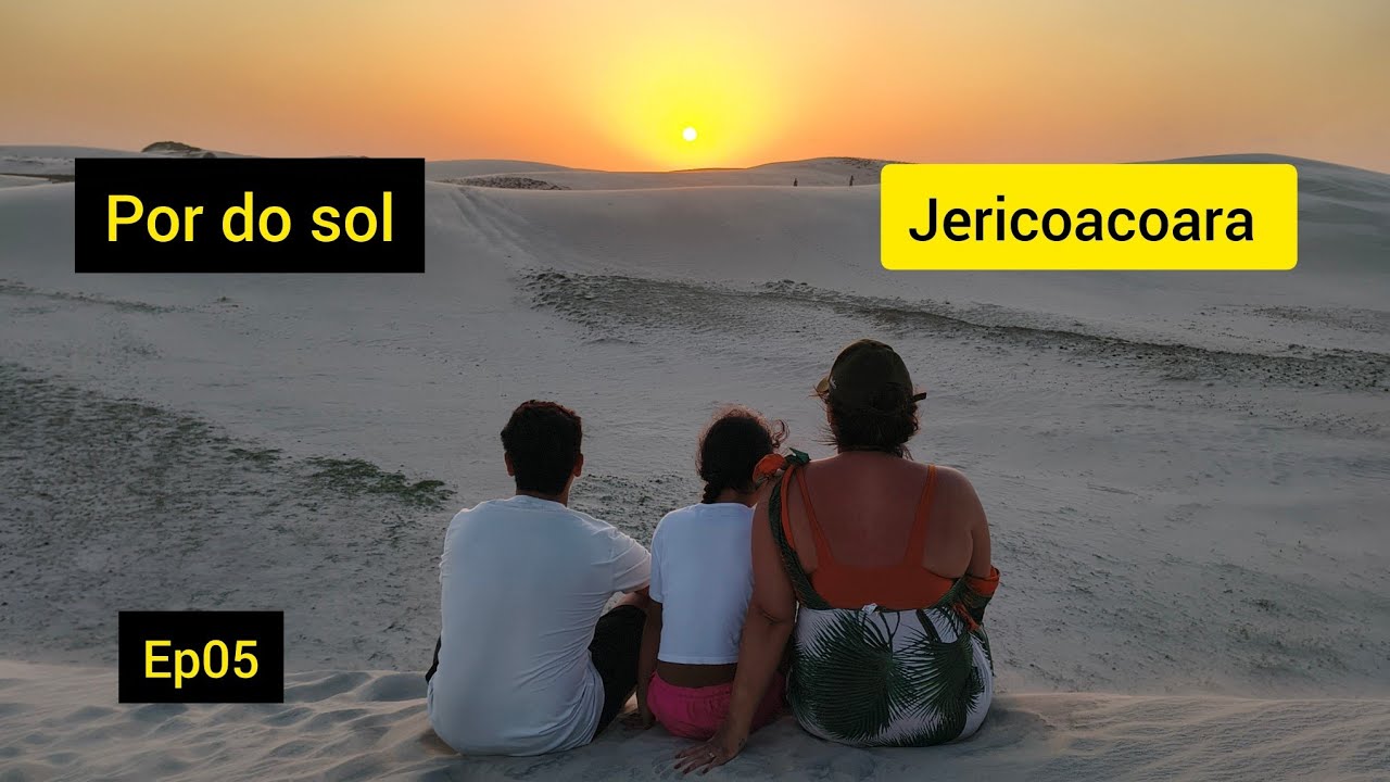 Último dia em Jericoacoara /Almoço Barato/ Por do sol. (Ep05)