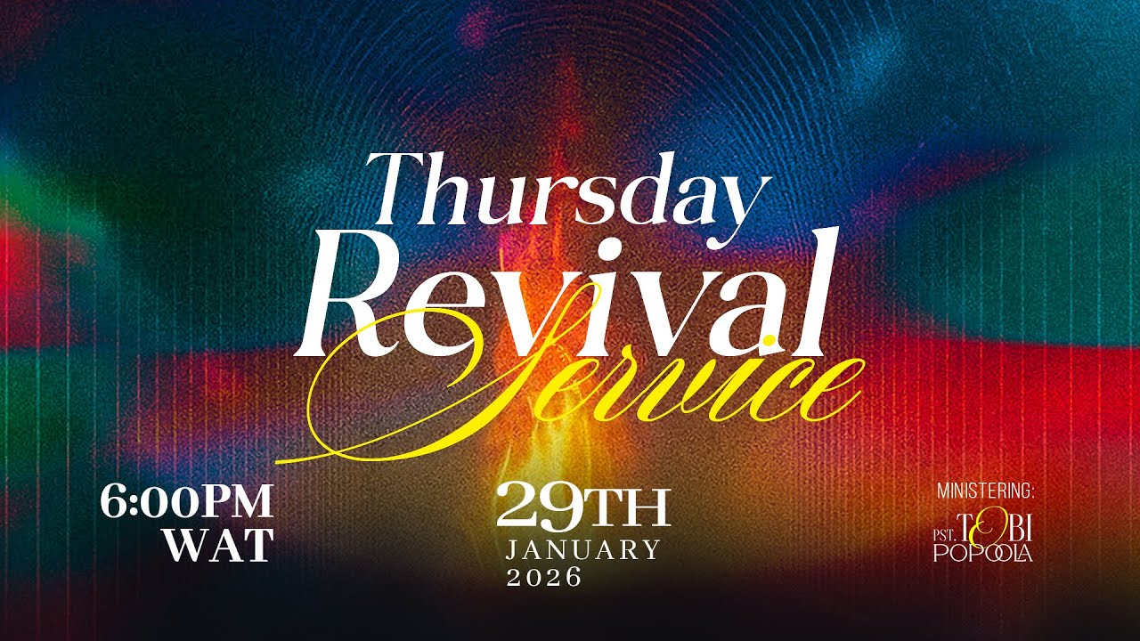 Thursday Service (Revival & Encounter) with Pastor Tobi Popoola || 29|01||2026