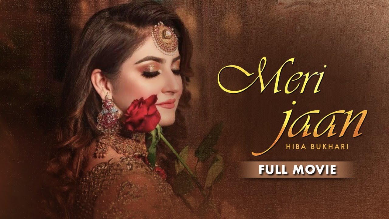 Meri Jaan  - Full Film | Hiba Bukhari And Agha Ali  | Pakistani Drama | C3B1O