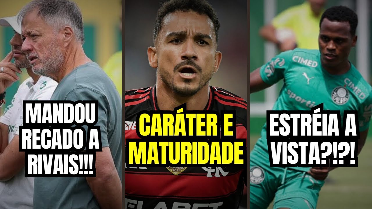 Barros REBATE RIVAIS! Postura GIGANTE de Danilo do Flamengo! Estréia de Árias no Palmeiras?!