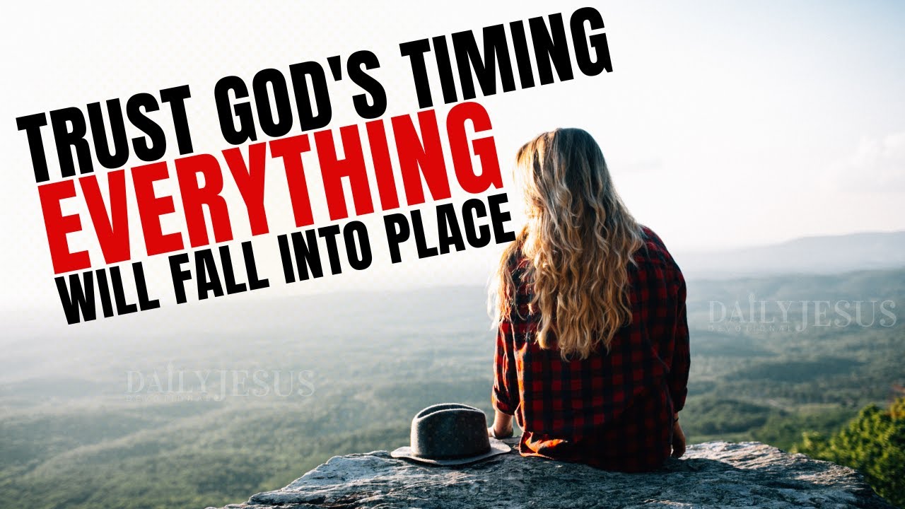 Trust In God's Timing | God Has A PERFECT Plan For Your Life (Christian Motivation)