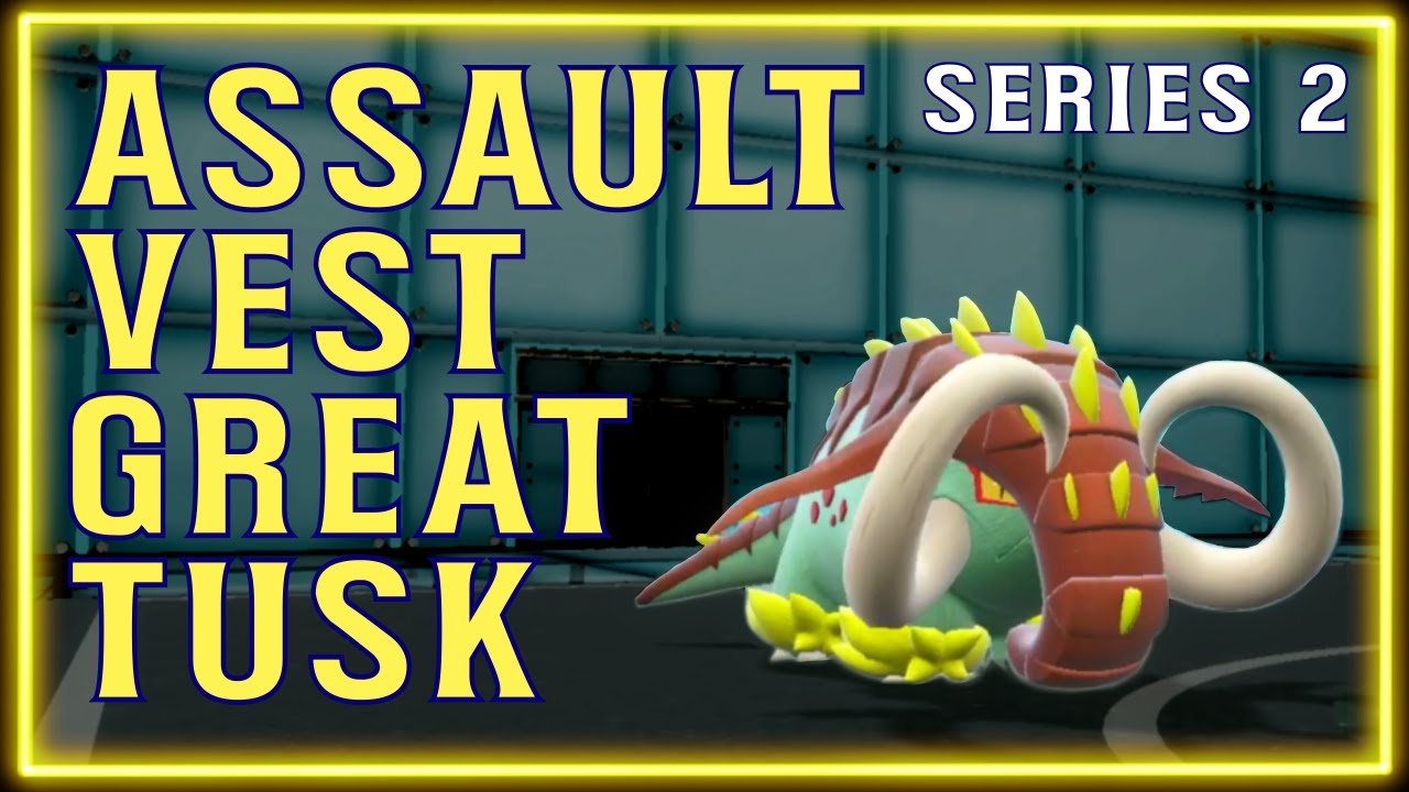 ASSAULT VEST Great Tusk is a TANK! || Competitive Pokemon Scarlet/Violet Series 2 VGC Battles