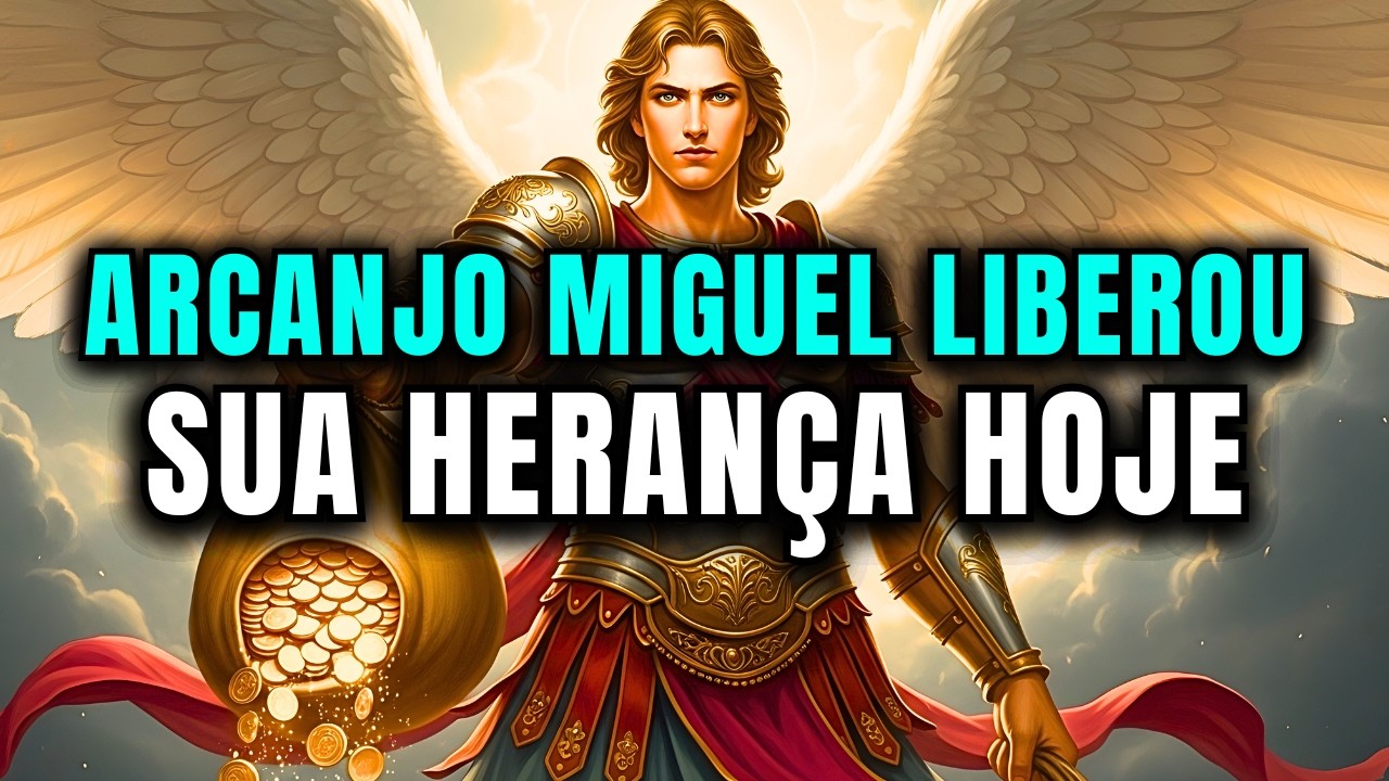Último Alerta: Arcanjo Miguel recebeu uma ORDEM sobre sua HERANÇA