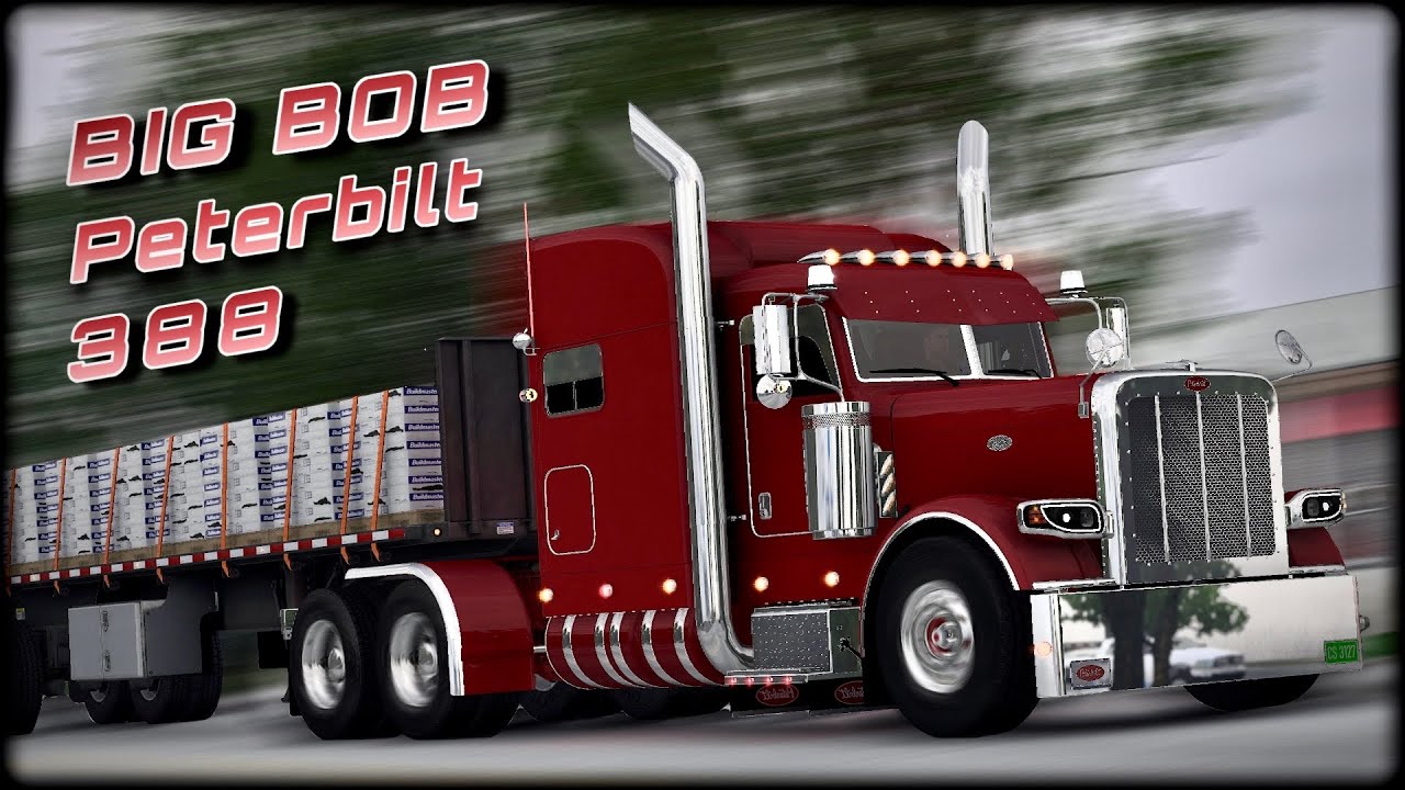 BIG BOB Crazy Custom Peterbilt 388 in American Truck Simulator