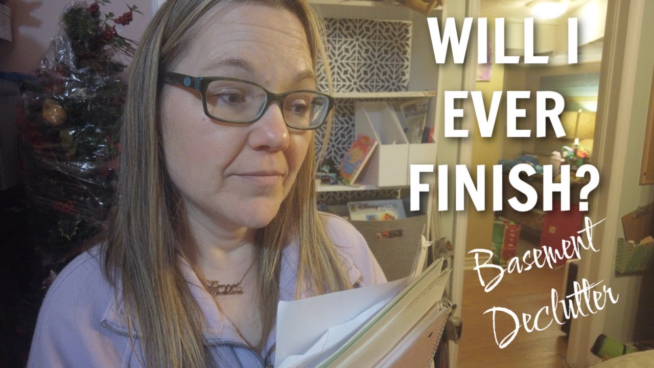 WILL I EVER FINISH? | HUGE DECLUTTER | BASEMENT DECLUTTER