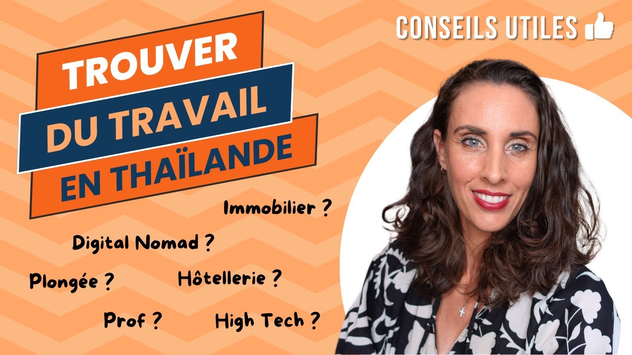 Travailler en Thaïlande : LES SECTEURS QUI RECRUTENT !