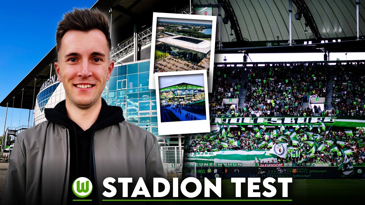 Stimmung, Parken, Essen, Preise 🔥 Die Volkswagen Arena vom VfL Wolfsburg im Stadion-Test!