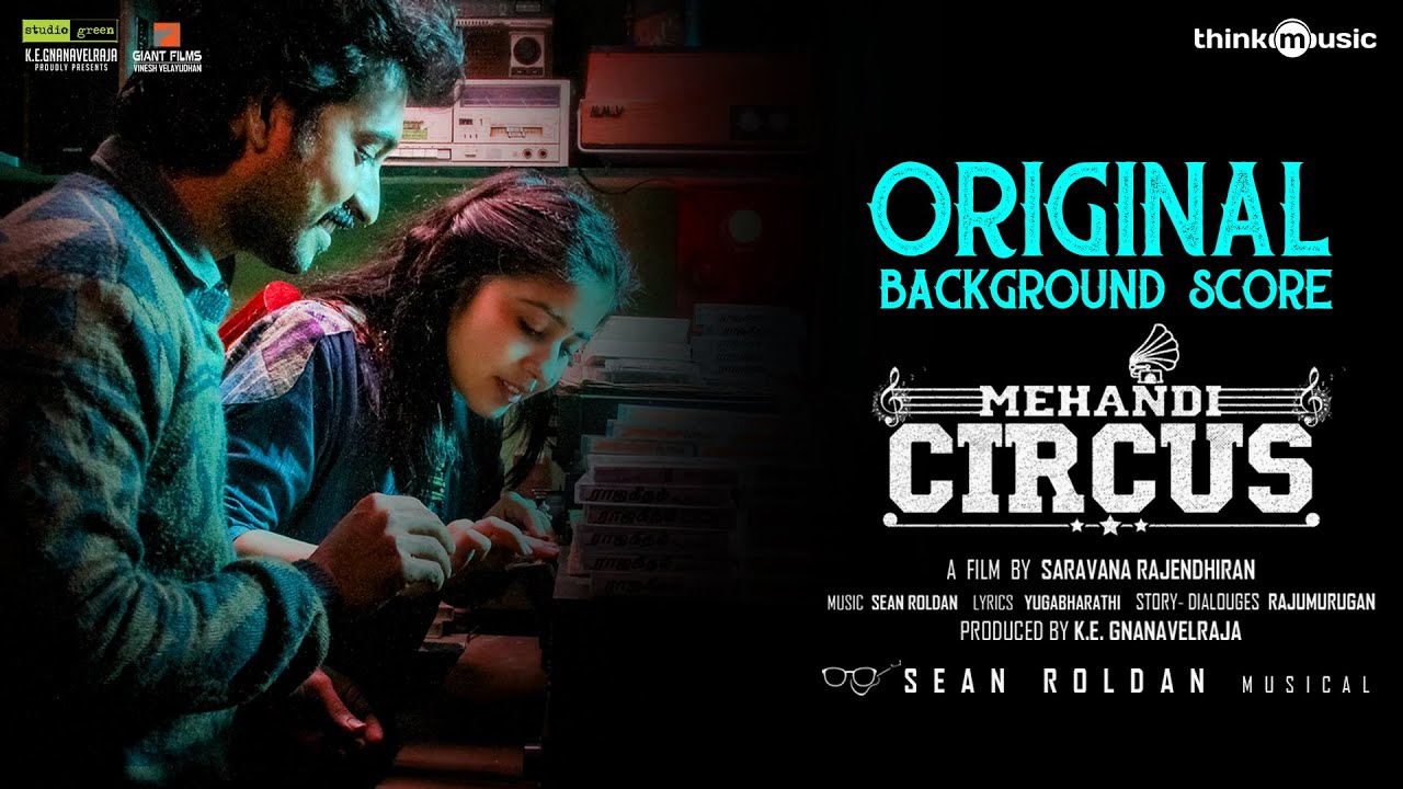Mehandi Circus - Original Background Score | Sean Roldan | Rangaraj, Shweta Tripathi