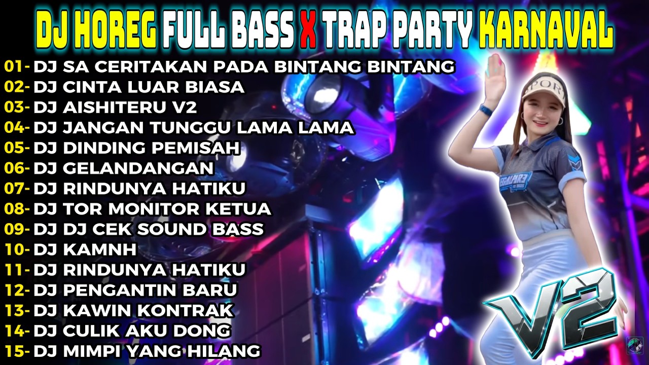 DJ SA CERITAKAN PADA BINTANG BINTANG FULL BASS GELERR HOREG TERBARU FULL ALBUM Party audio Jernih