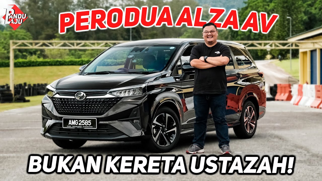 PERODUA ALZA AV 2022 | Berbaloi Ke Nak Beli?