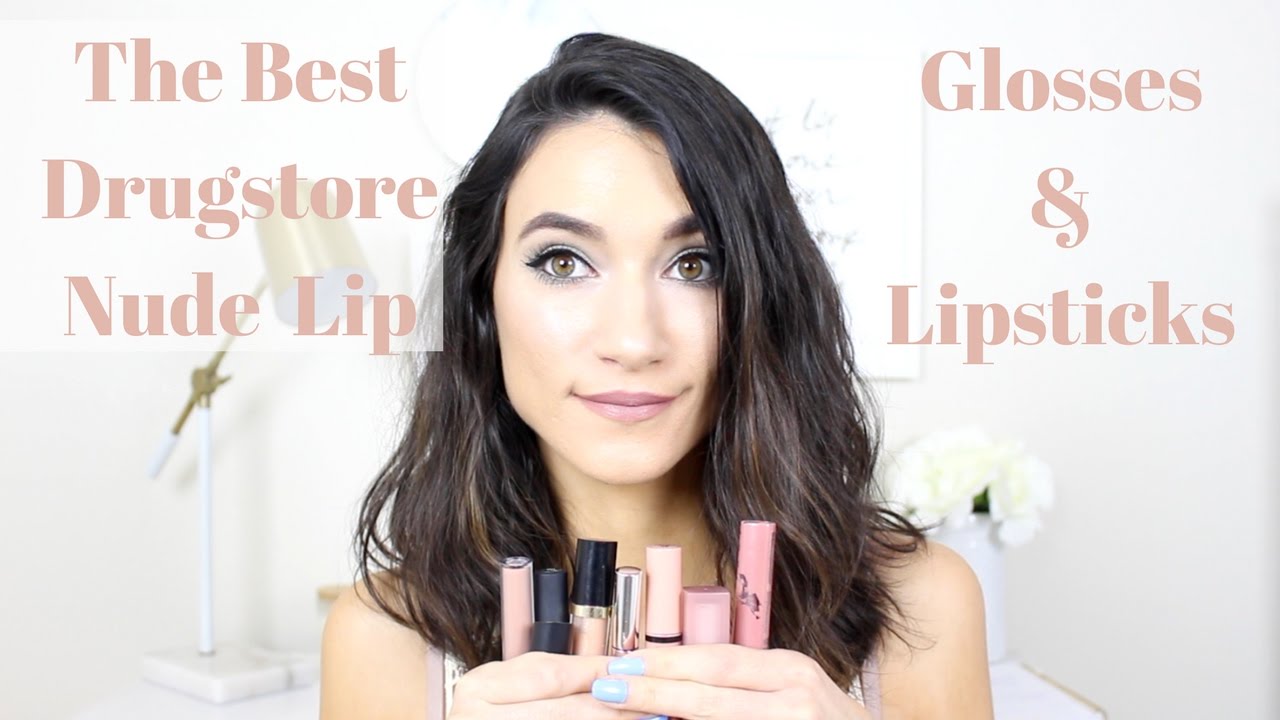 Drugstore Top 4 Nude Lipsticks & Lip Glosses