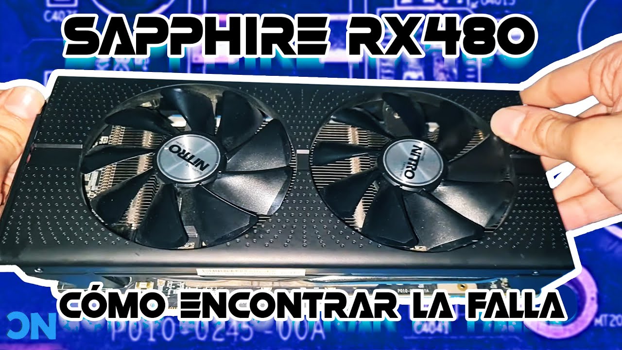 Sapphire RX480 en Corto! | Cómo encontrar la falla | #DEEPHARDWARE