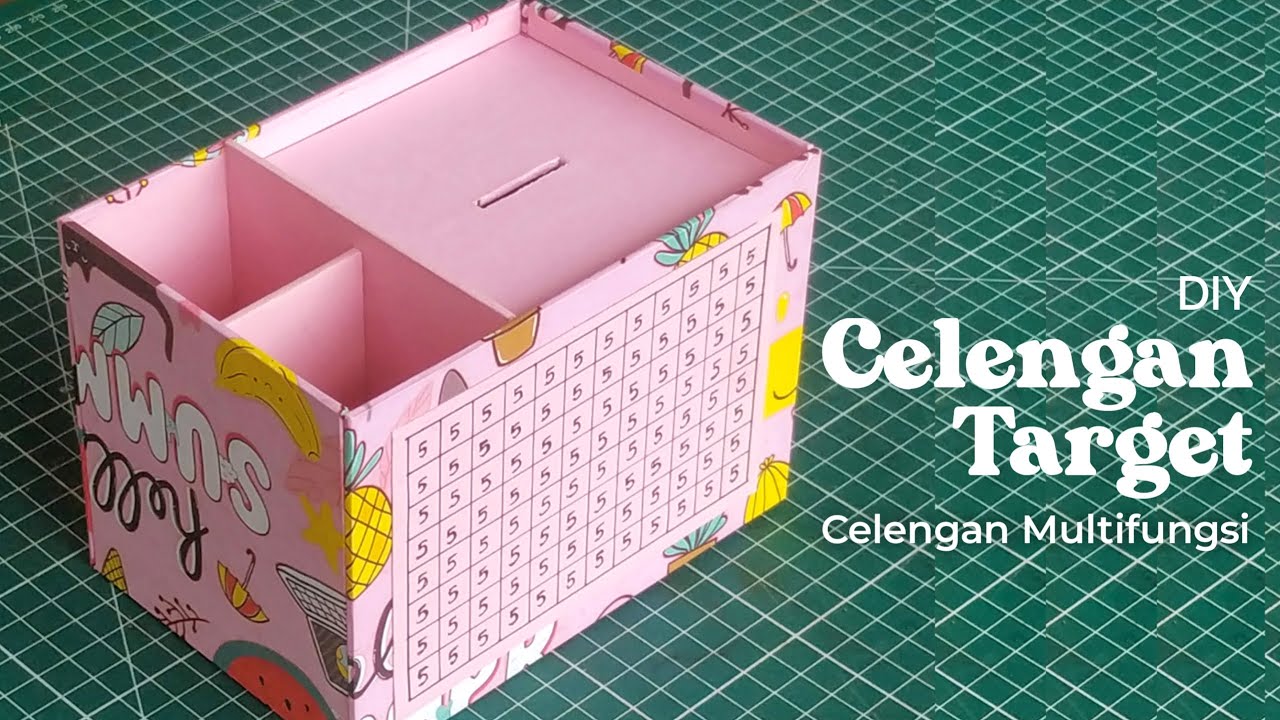 Membuat Celengan Target Multifungsi