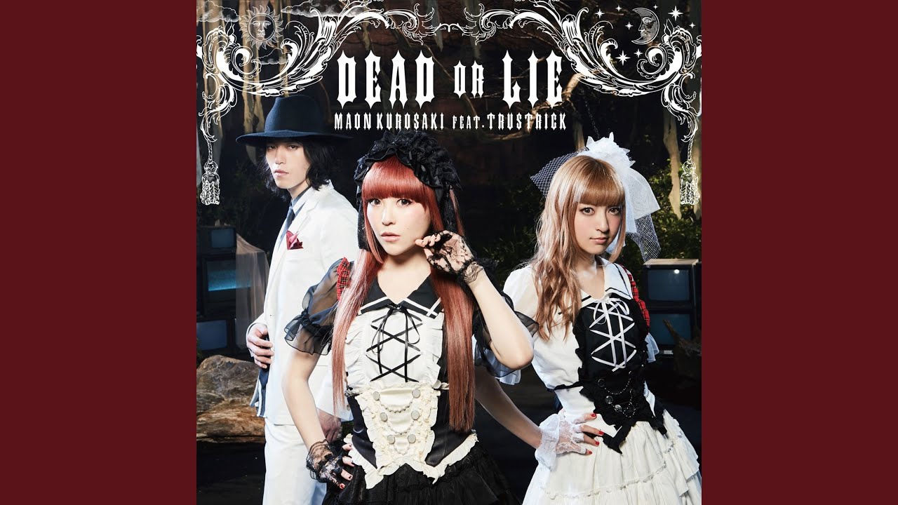 DEAD OR LIE (feat. TRUSTRICK)