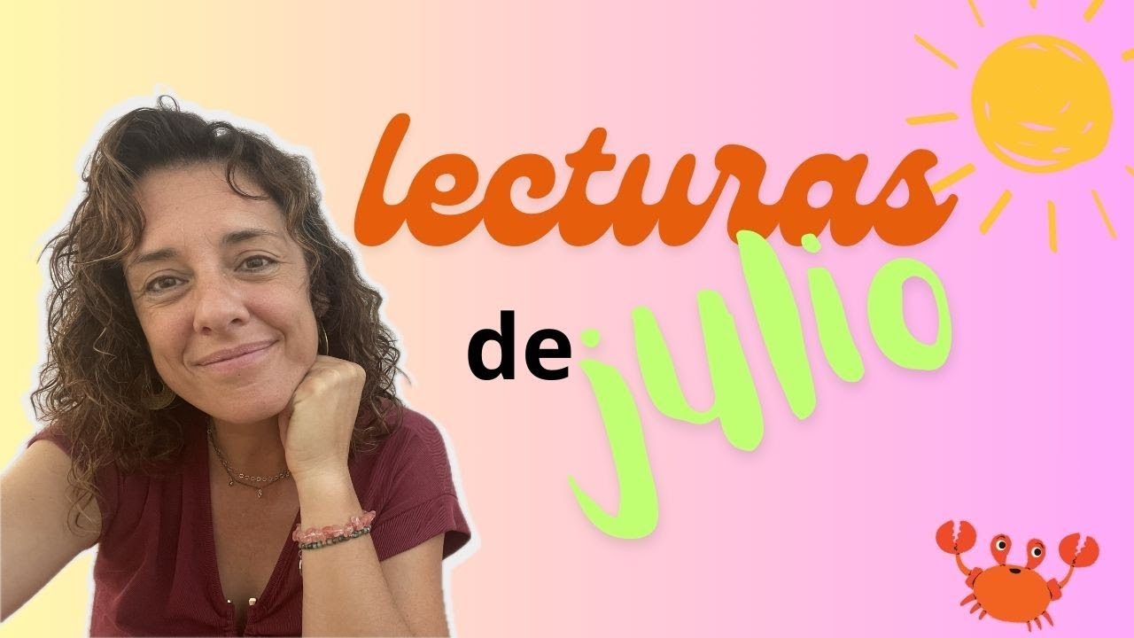 Lecturas JULIO