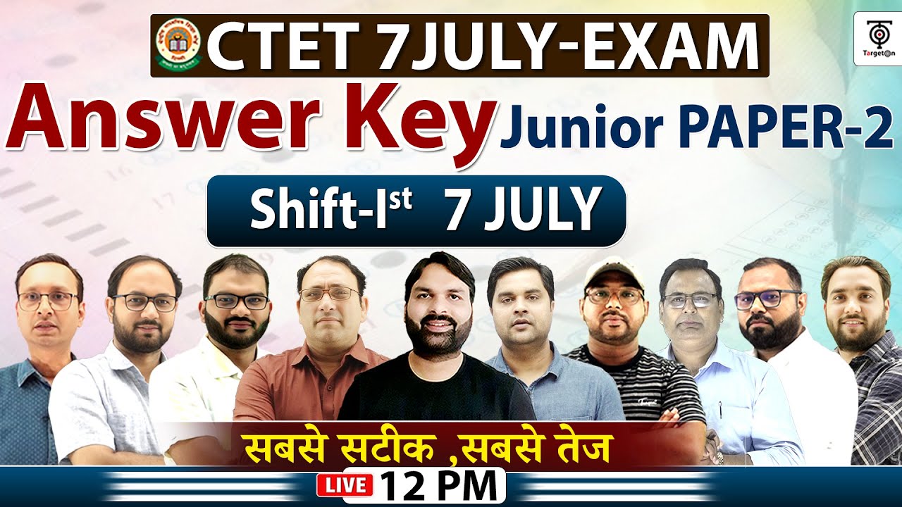 CTET 7 July Exam 2024 Answer Key | CTET Paper Solution Junior Paper-2 ,Shift-1st Ravi P Tiwari