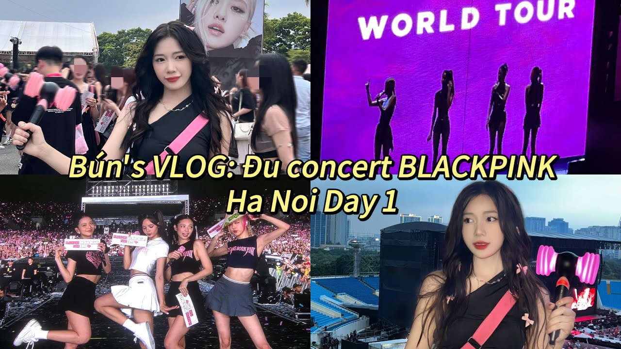 VLOG || Cùng BÚN đi đu concert 🎊BLACKPINK 🖤💗 Ha Noi cực đáng nhớ | It's Búnn