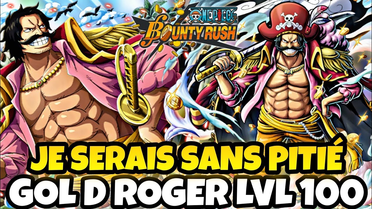 LE PERSO QUI PEUT TOUT KILL ... M&Ecirc;ME LE JEU !!! GOL D ROGER !!! | ONE PIECE BOUNTY RUSH FR - OPBR