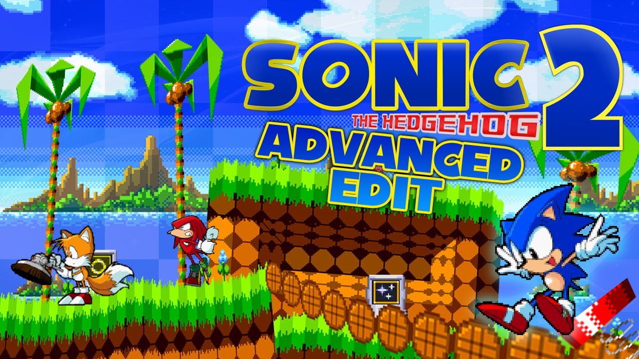 Sonic 2: Advanced Edit - Walkthrough