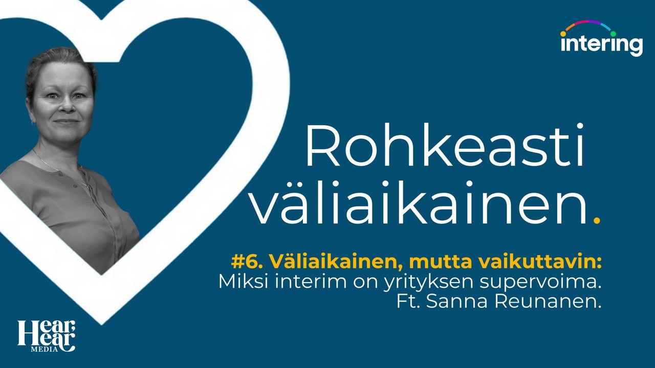 Väliaikainen, mutta vaikuttavin: miksi interim on yrityksen supervoima