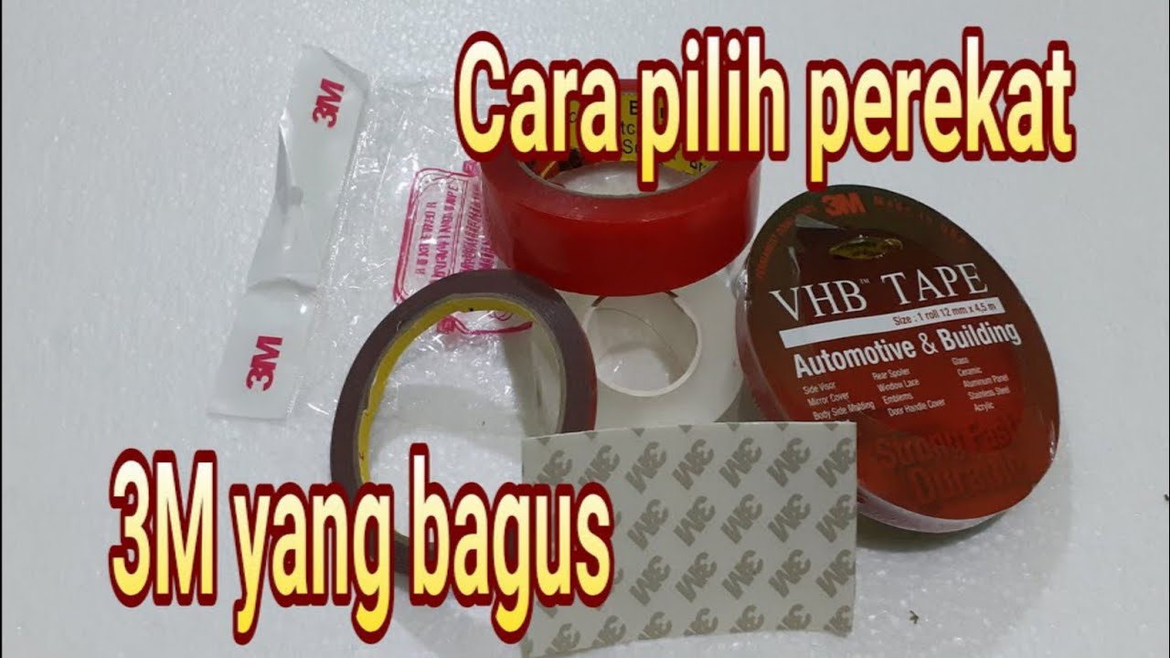 Cara Pilih Perekat  Nano Double Tape 3M Yang Bagus, Awet, Kuat Dan Tahan Air.