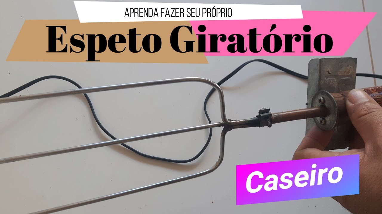 Passo a Passo de Como Fazer ESPETO GIRATÓRIO CASEIRO ELÉTRICO com motor de microondas