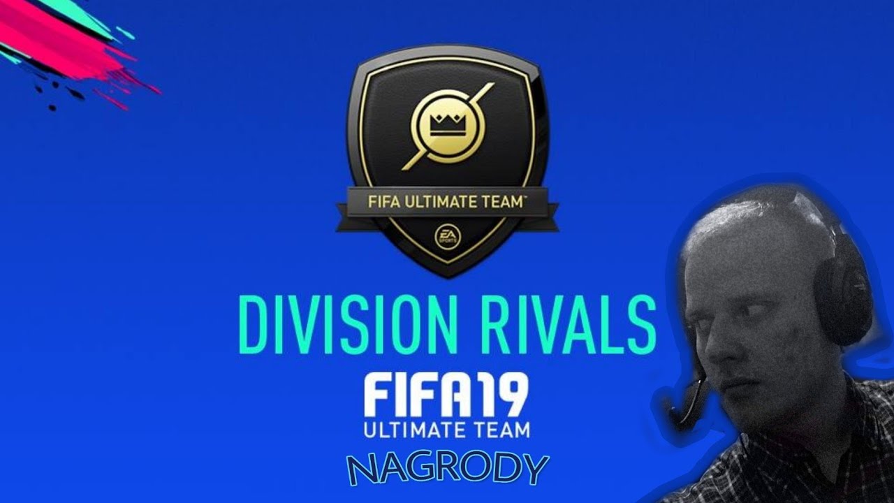FIFA 19 FUT | KOLEJNE NAGRODY ZA DIVISION RIVALS, FUT CHAMPIONS NIE GRANO, BO SIĘ ODECHCIAŁO XD