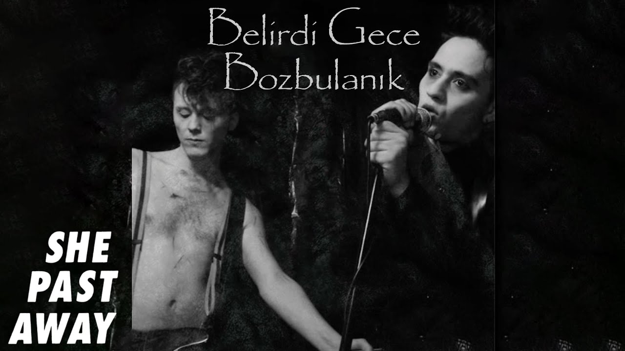 She Past Away - Bozbulanık (Official Audio)