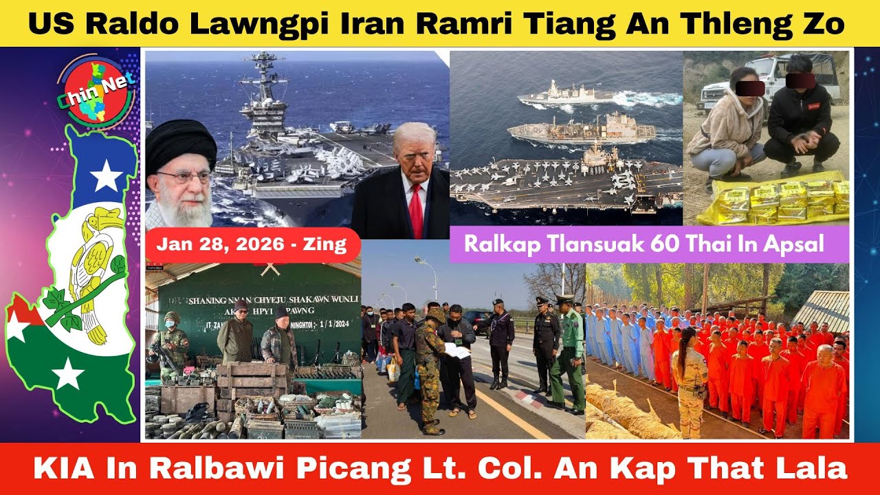 Jan 28 Zing: US Raldo Lawngpi Iran Ramri A Thleng Fel Zo. KIA In Ralbawi Picang Lt. Col. Kap That