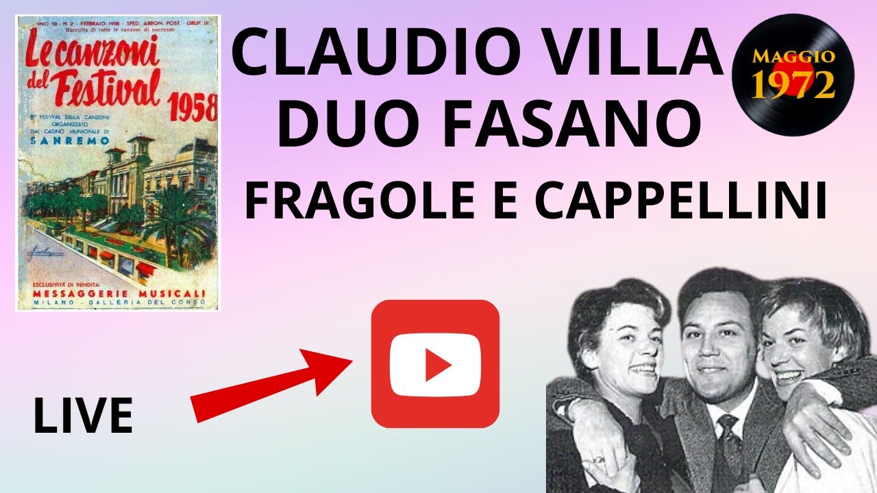 Claudio Villa e Duo Fasano cantano Fragole e cappellini (live 1958)