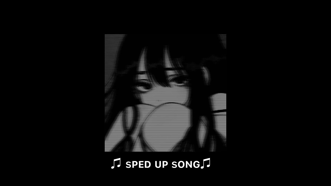 ❀Sᴘᴇᴅ ᴜᴘ sᴏɴɢs ❀