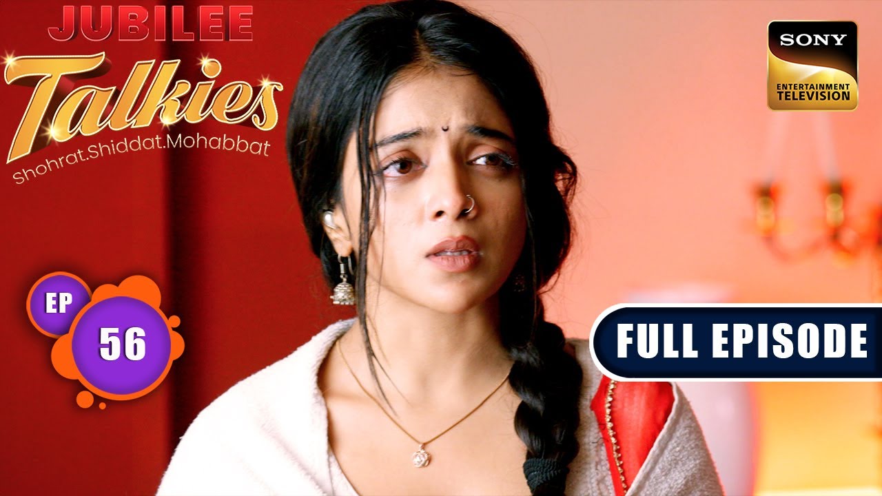 Ayaan Experiences A Wave Of Guilt | Jubilee Talkies - Ep 56 | Full Episode | 14 Sep 2024