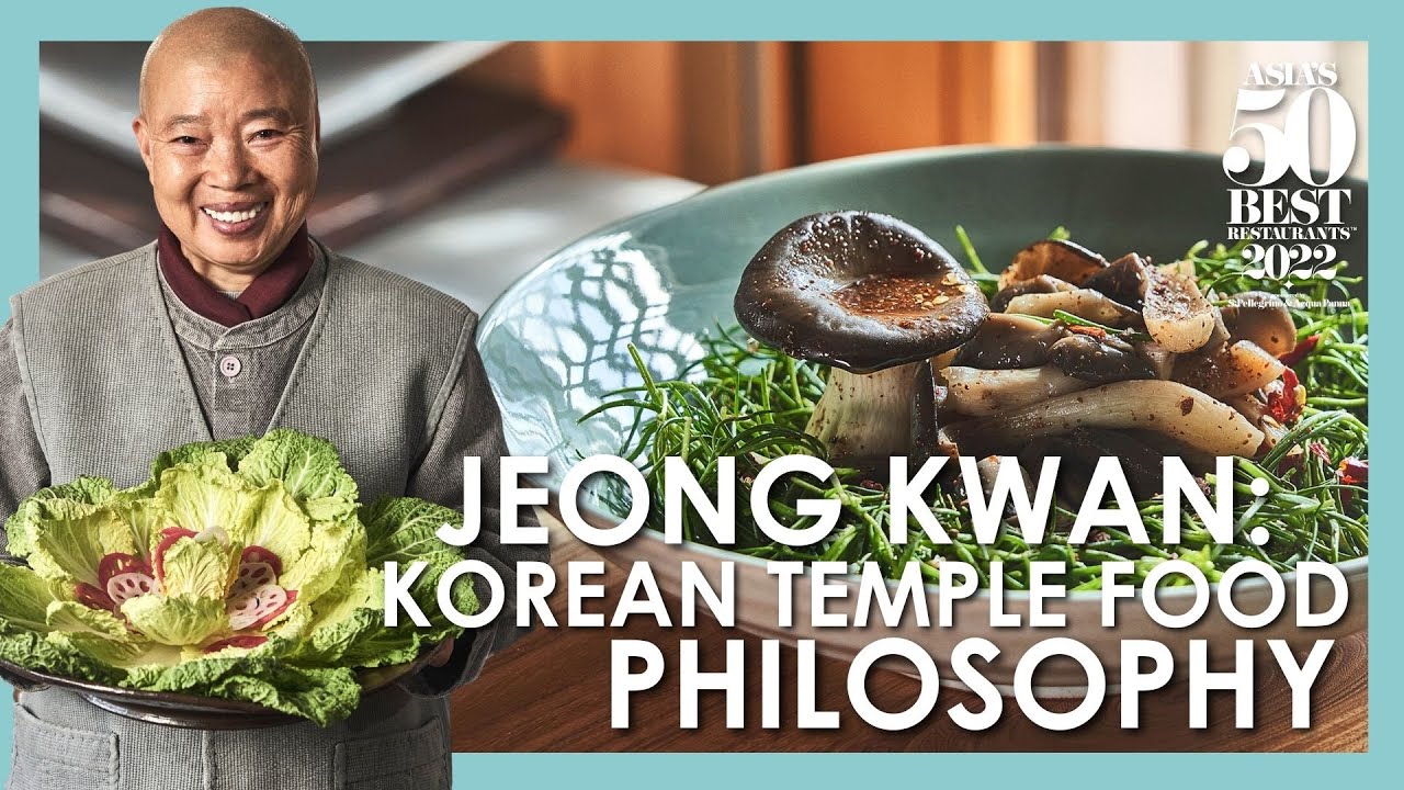 Jeong Kwan: the Iconic Buddhist Monk Mastering Temple Cuisine
