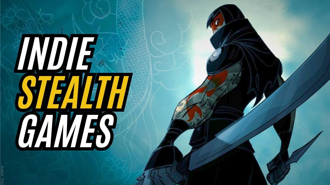 15 Best Indie Stealth Games in 2024 That You Should Try!