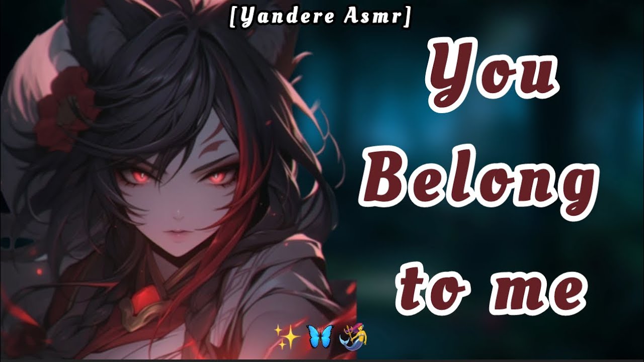 [Yandere Roleplay - F4M] F4M# Yandere Kitsune Starved For Attention | Caring | Jealousy