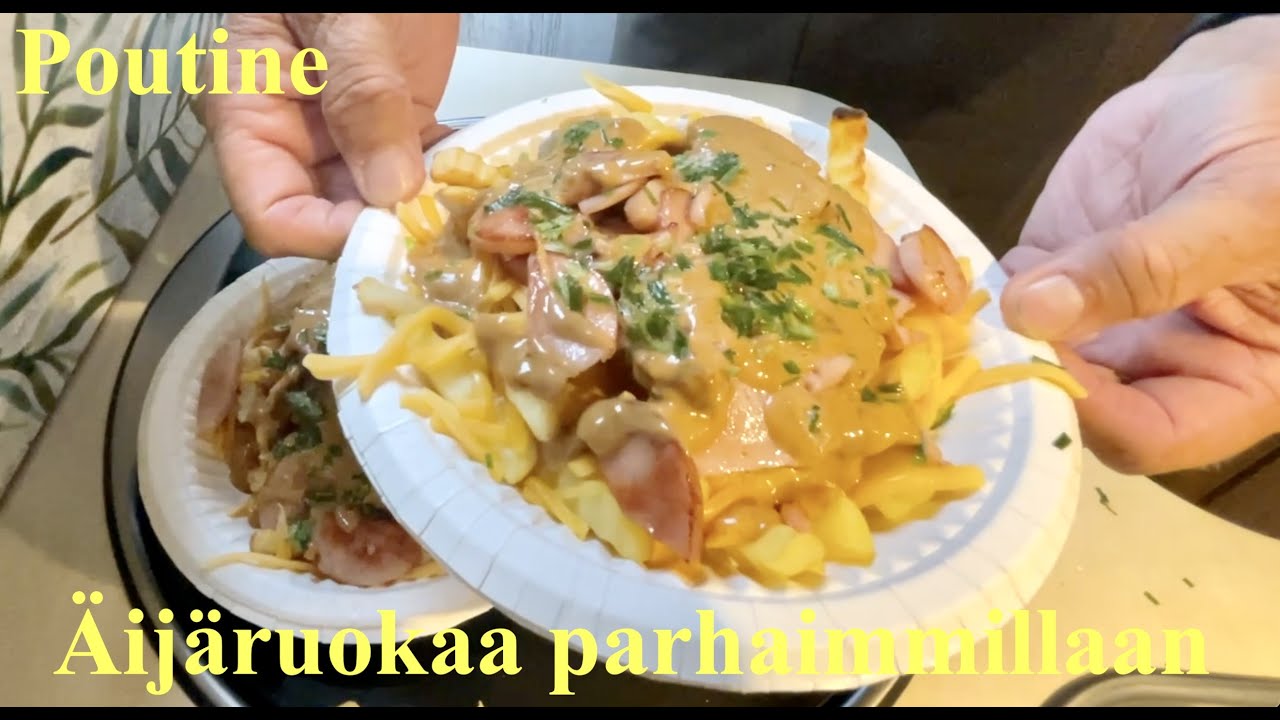 POUTINE⎜Äijäruokaa parhaimmillaan