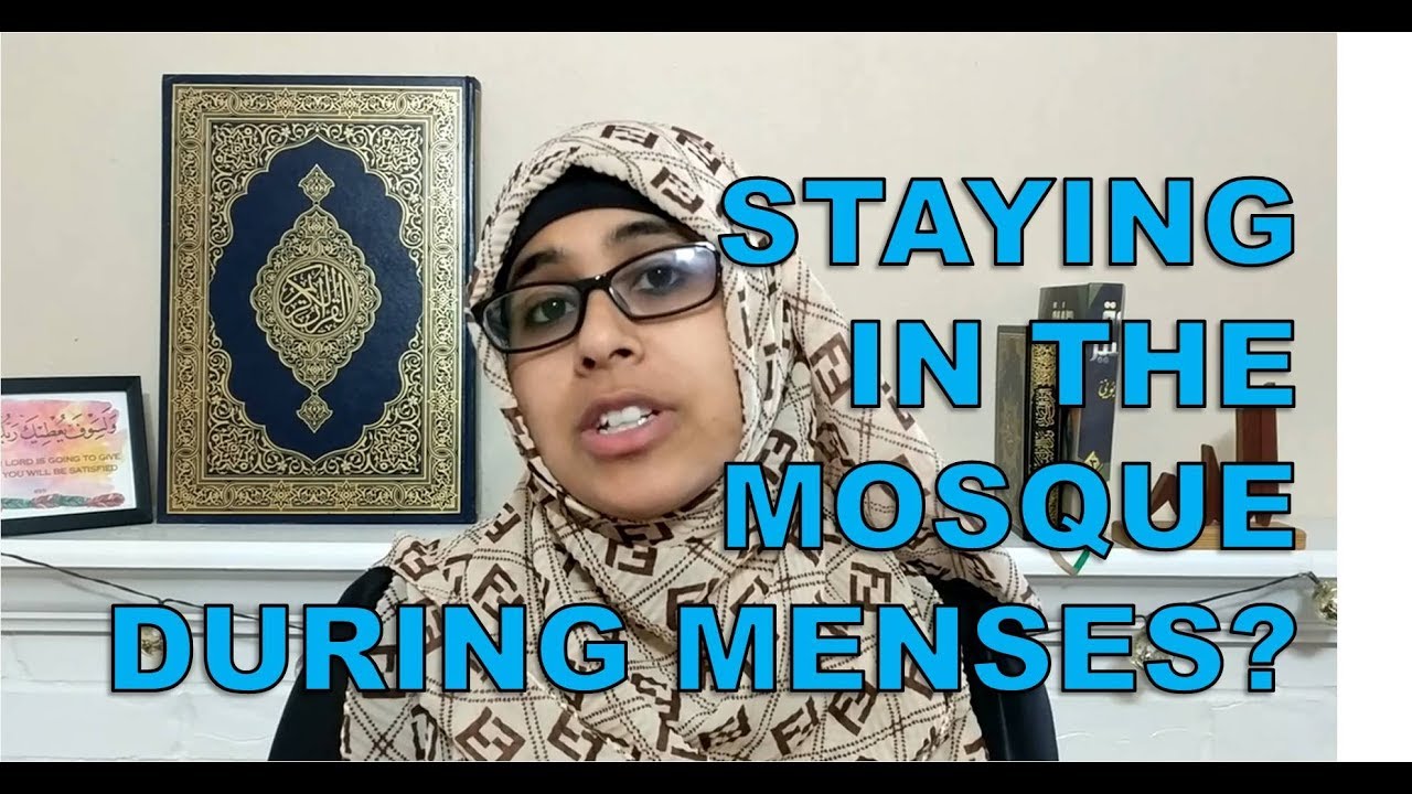 Quick Fiqh: Can a woman stay in the Masjid During menses? with Safiya Ravat