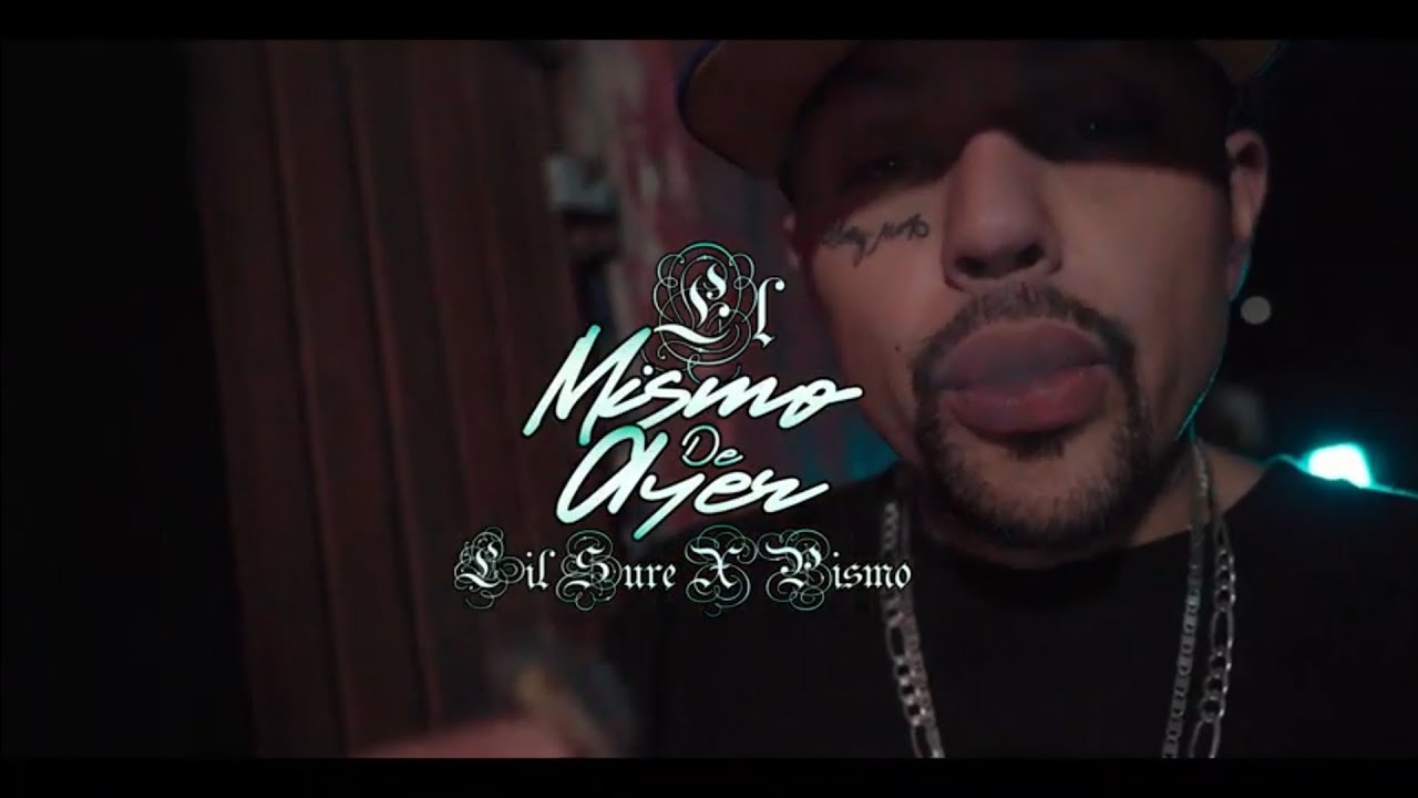 El Mismo De Ayer - Lil Sure&ntilde;o Ft @Pismouno [Video Oficial] (PROD BY @AngelMunozBeatMaker88 )