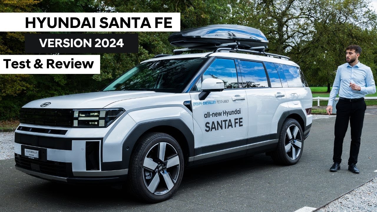 Essai du nouveau Hyundai Santa FE 2024 | Présentation du modèle - Groupe Chevalley