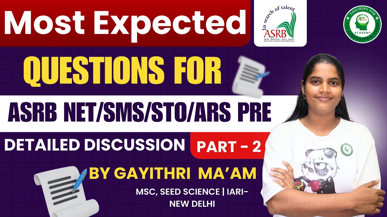 Most Expected Questions for ASRB NET/ARS Pre| Detailed discussion of Seed Science by Gayithri Ma’am