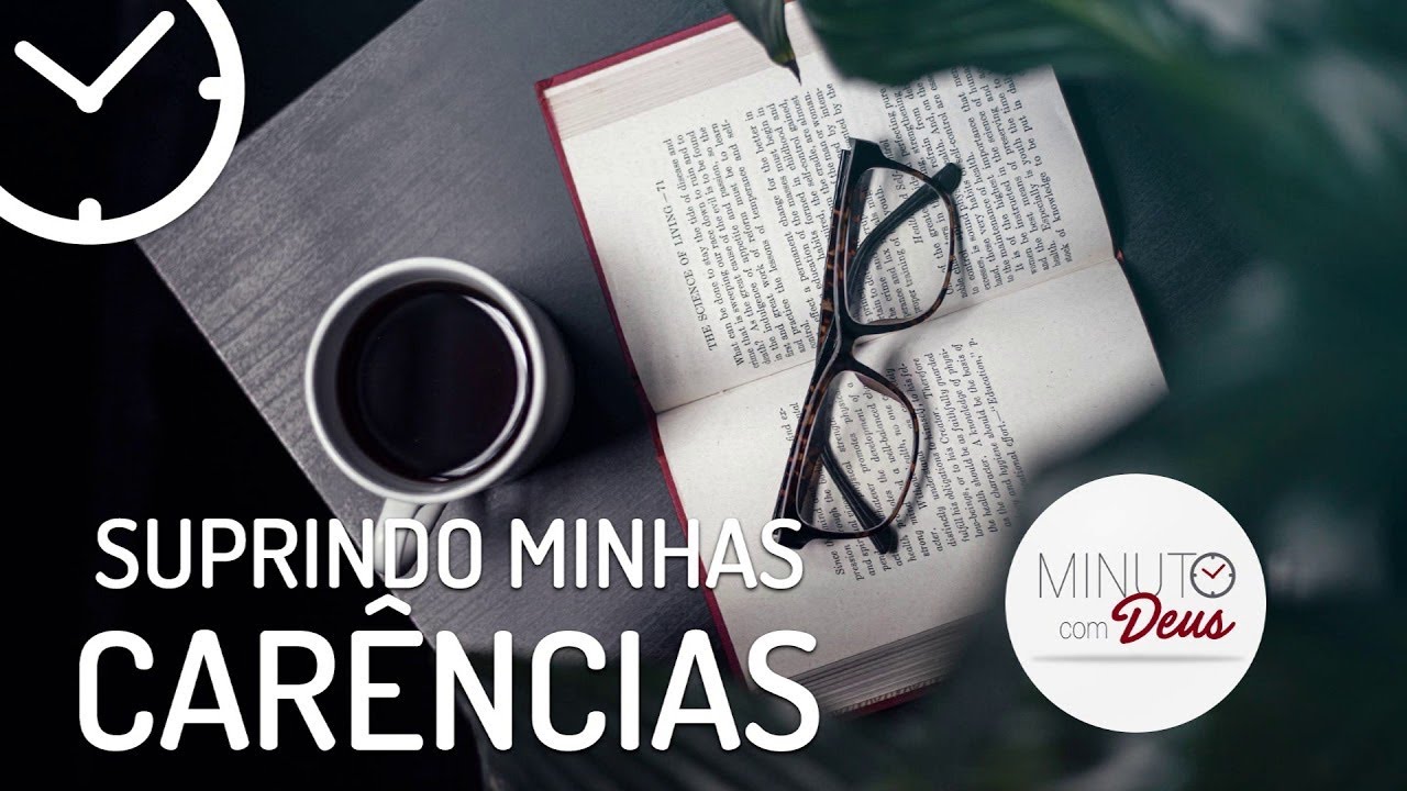 UM DEUS QUE SUPRE NOSSAS CARÊNCIAS - Minuto com Deus || Edvaldo Oliveira
