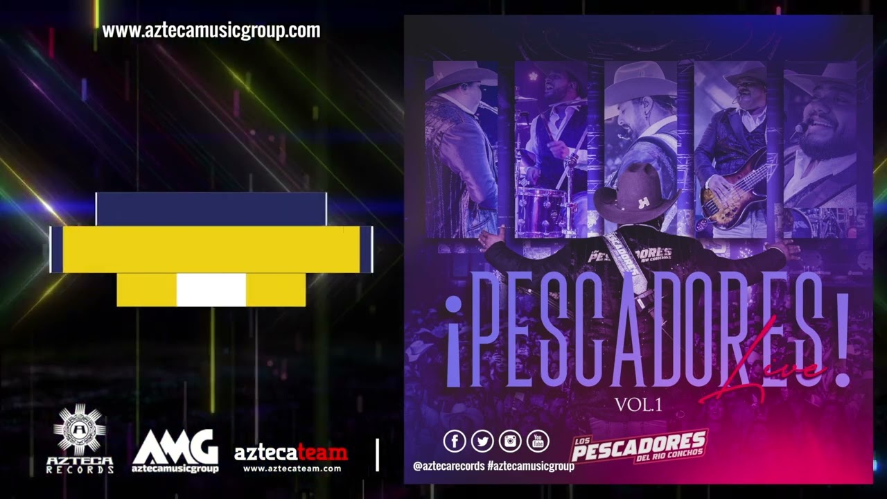 Pescadores Del Rio Conchos  ¡Pescadores En Vivo!  [Disco Completo]