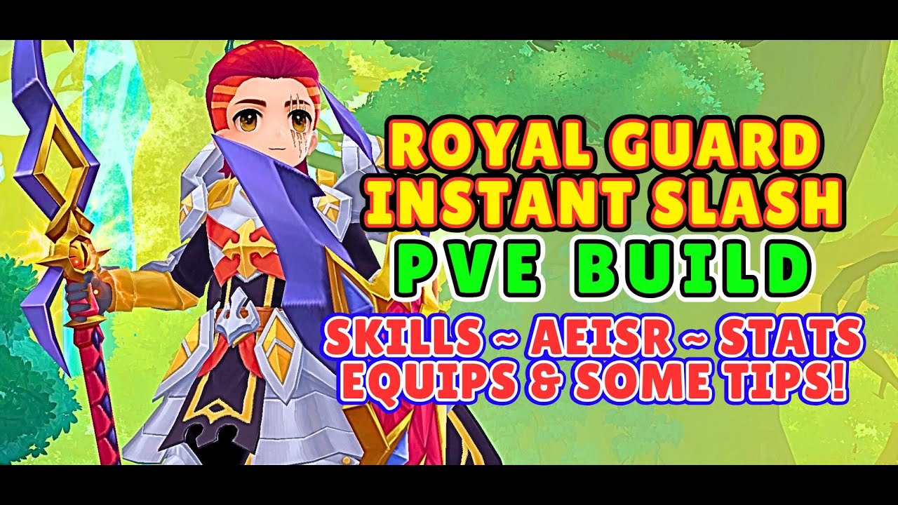 Royal Guard Instant Slash PvE Build ~ Full Guide & Tips | Ragnarok M Classic