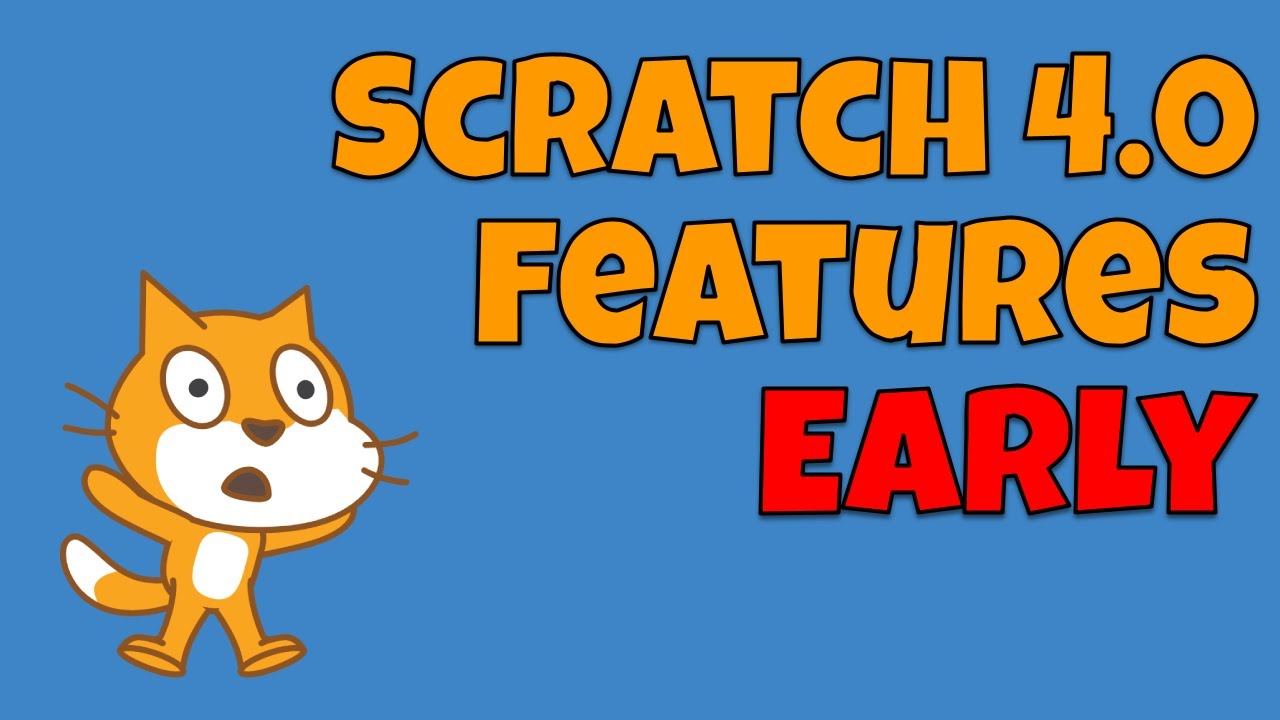 How to Use Scratch 4.0 Features Early