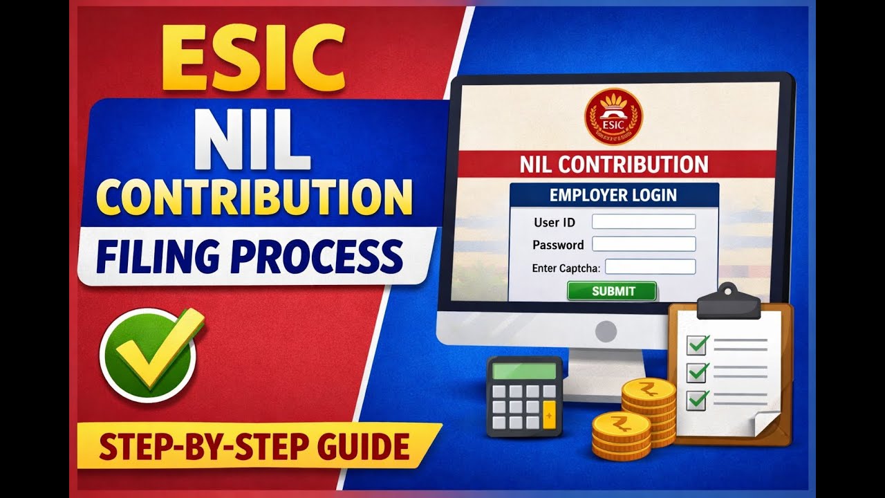 ESIC Nil Contribution Filing | Full Step-by-Step Guide (2025) and ESIC NIL CONTRIBUTION