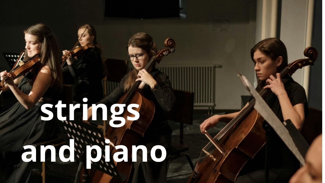 String Orchestra and Piano, Emotional Classical Music