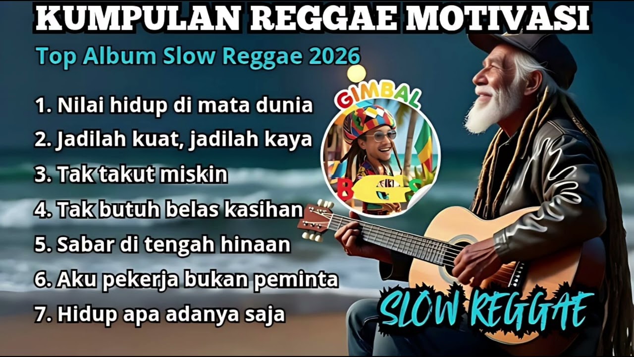 Kumpulan Reggae Motivasi Terbaru 2026🌴 || Lagu Reggae Penuh Makna & Semangat Hidup ☕🎧🎤🌴🌴🌴