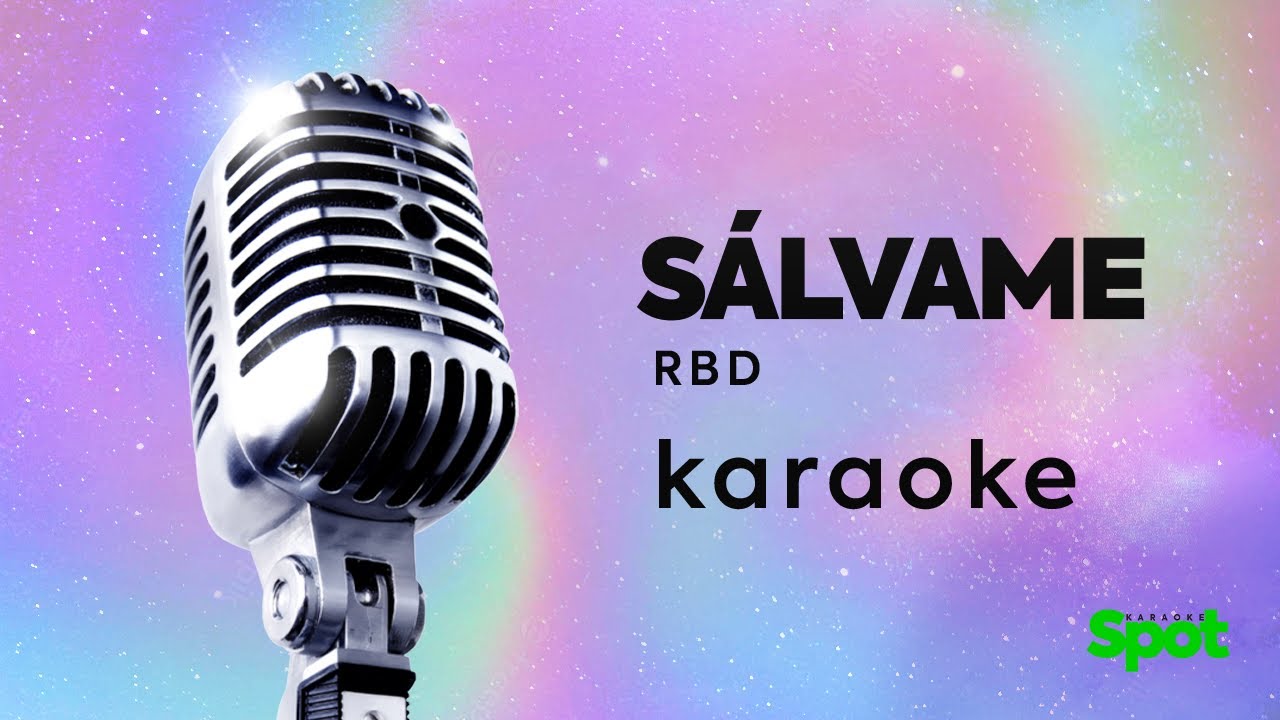 SALVAME KARAOKE RBD